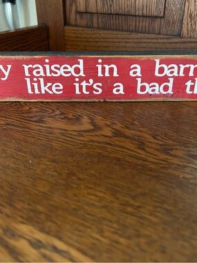 Source Unknown Red and White Rustic Wood Sign